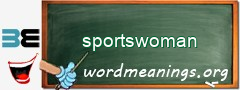 WordMeaning blackboard for sportswoman